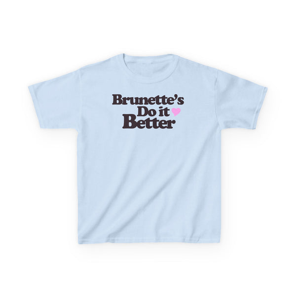 Brunette's Do It Better Baby Tee