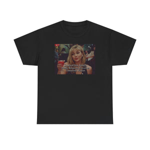 Copy of Samantha Jones PR Exec SATC Heavy Cotton Tee