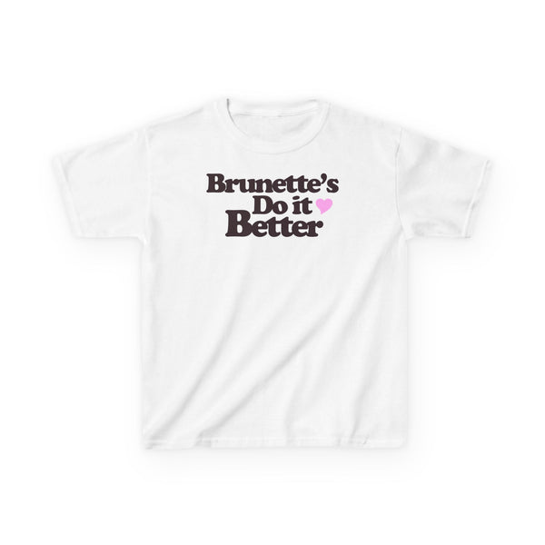 Brunette's Do It Better Baby Tee