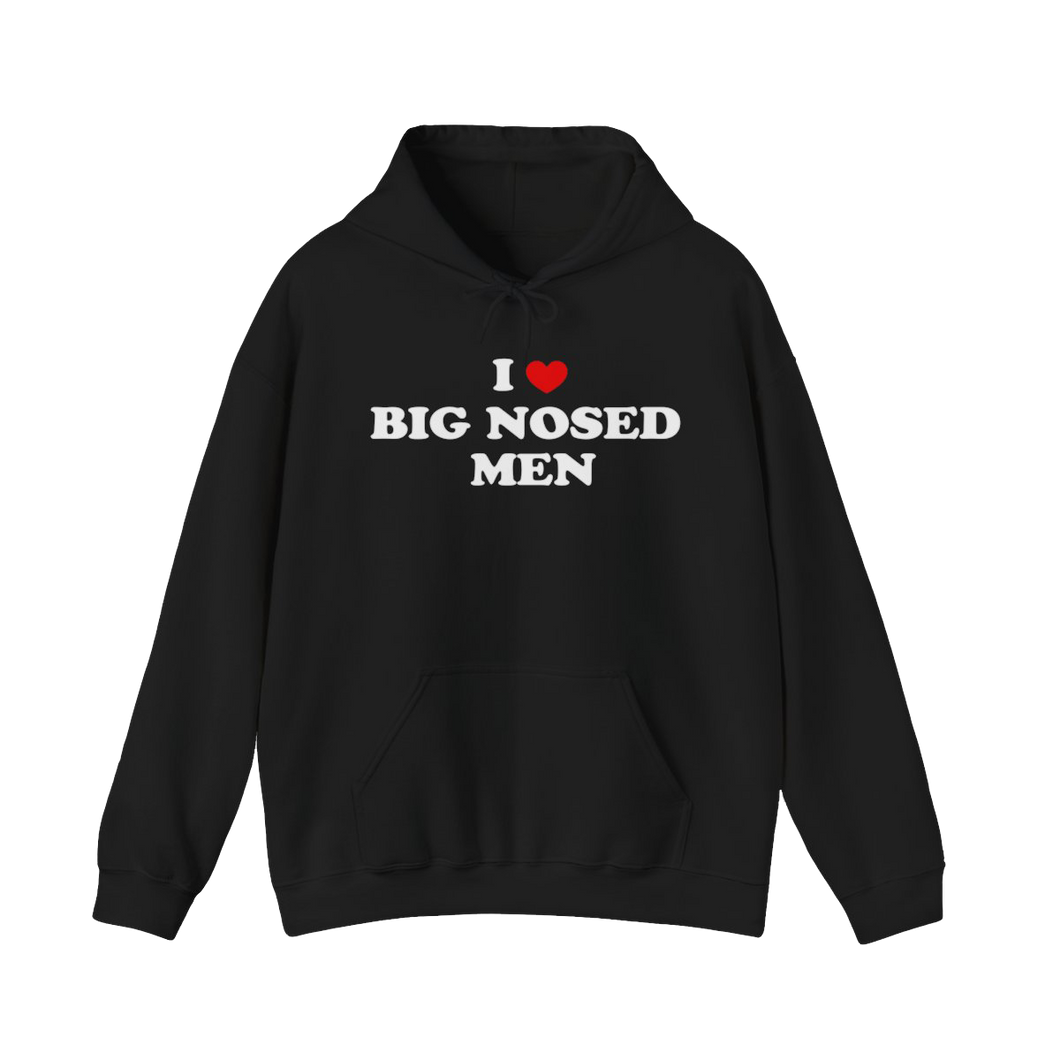 I Love Big Nosed Men Heavy Blend Hooded Sweatshirt
