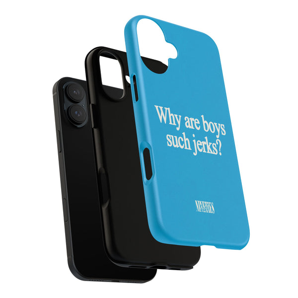 Boys Are Jerks Protective Phone Case