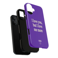 I Love Me More Protective Phone Case