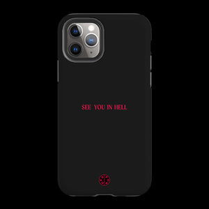 See You In Hell Phone Case