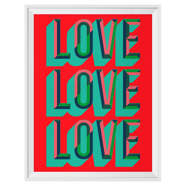 Love Love Love Print